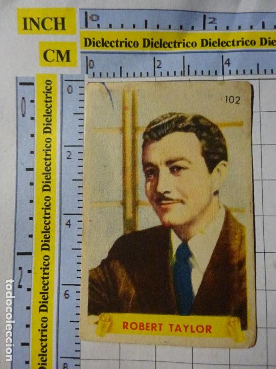 Kino: ANTIGUO CROMO DE CINE. ARTISTAS CINEMATOGR&Aacute;FICOS ESTRELLAS FAMOSAS. 102 ROBERT TAYLOR 46