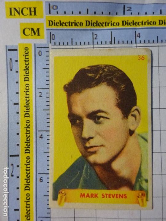 Cinema: ANTIGUO CROMO DE CINE. ARTISTAS CINEMATOGR&Aacute;FICOS ESTRELLAS FAMOSAS. 36 MARK STEVENS 98