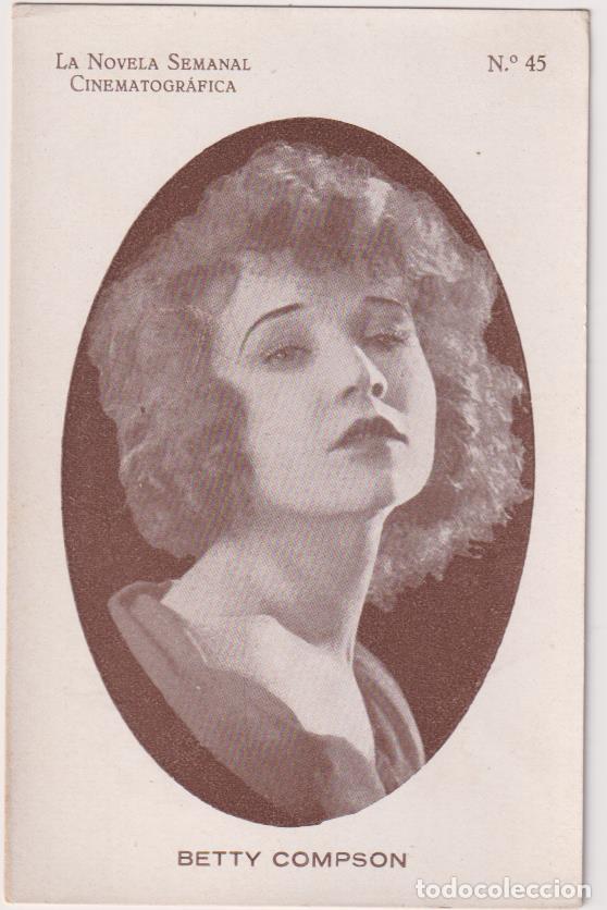 Cine: Postal (14x9) La Novela Semanal Cinematogr&aacute;fica n&ordm; 45. Betty Compson