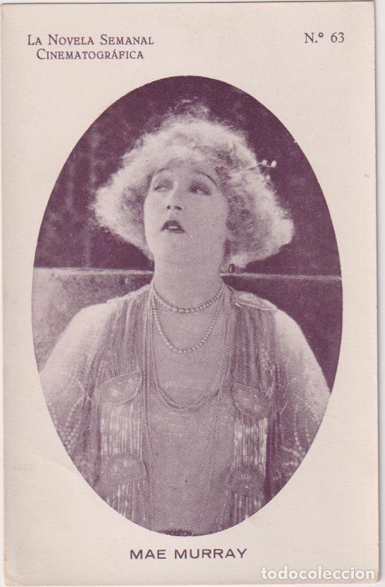 Cine: Postal (14x9) La Novela Femenina Cinematogr&aacute;fica n&ordm; 63. Mae Murray