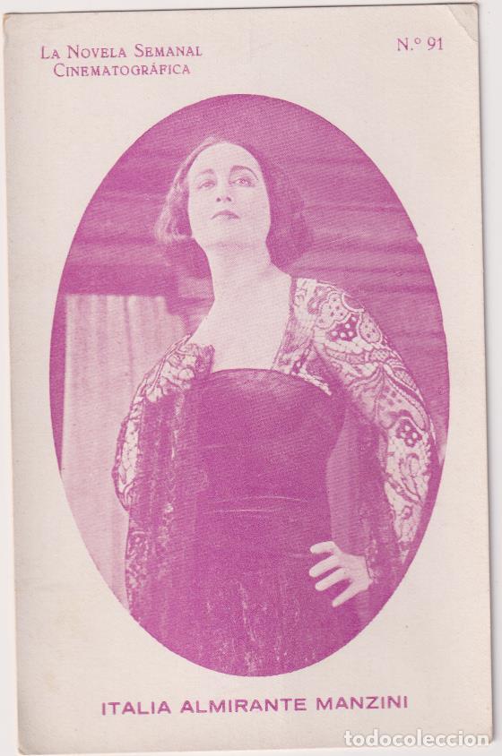 Cine: Postal (14x9) La Novela Femenina Cinematogr&aacute;fica n&ordm; 91. Italia Almirante Manzini