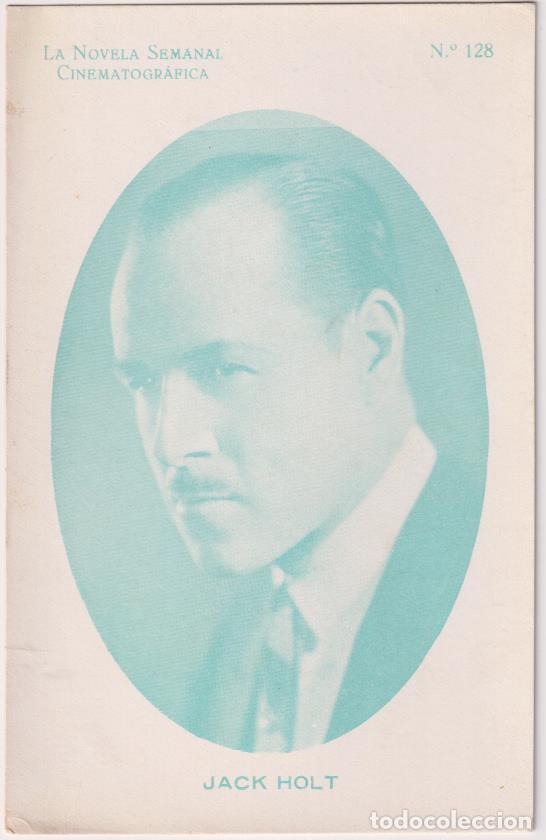 Cine: Postal (14x9) La Novela Femenina Cinematogr&aacute;fica n&ordm; 128. Jack Holt