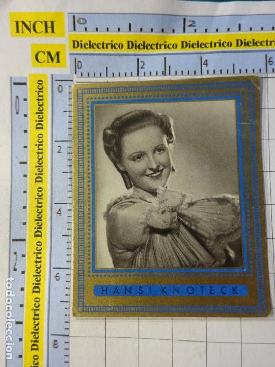Cine: CROMO FOTOCROMO CINE ACTRIZ ACTOR. CIGARROS SCHWARZ WEISS BUNTE FILMBILDER 294 HANSI KNOTECK 15