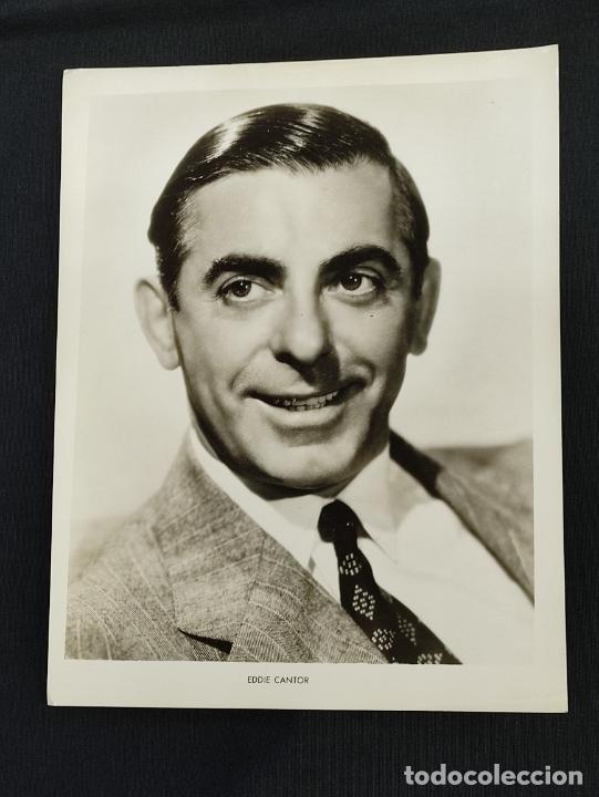 Cine: FOTOGRAFIA ORIGINAL - EDDIE CANTOR -
