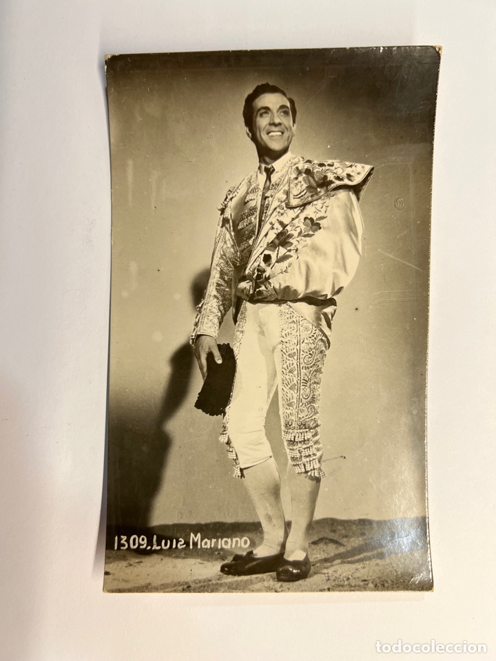Cine: LUIS MARIANO. Postal Fotogr&aacute;fica No.1309.. con Traje de luces&hellip; (h.1950?) c&iacute;rculada