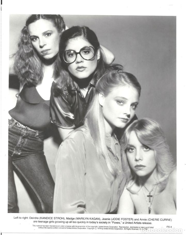 Kino: F32577 JODIE FOSTER CHERIE CURRIE KANDICE STROH MARILYN KAGAN FOXES FOTO B/N ORIGINAL AMERICANA