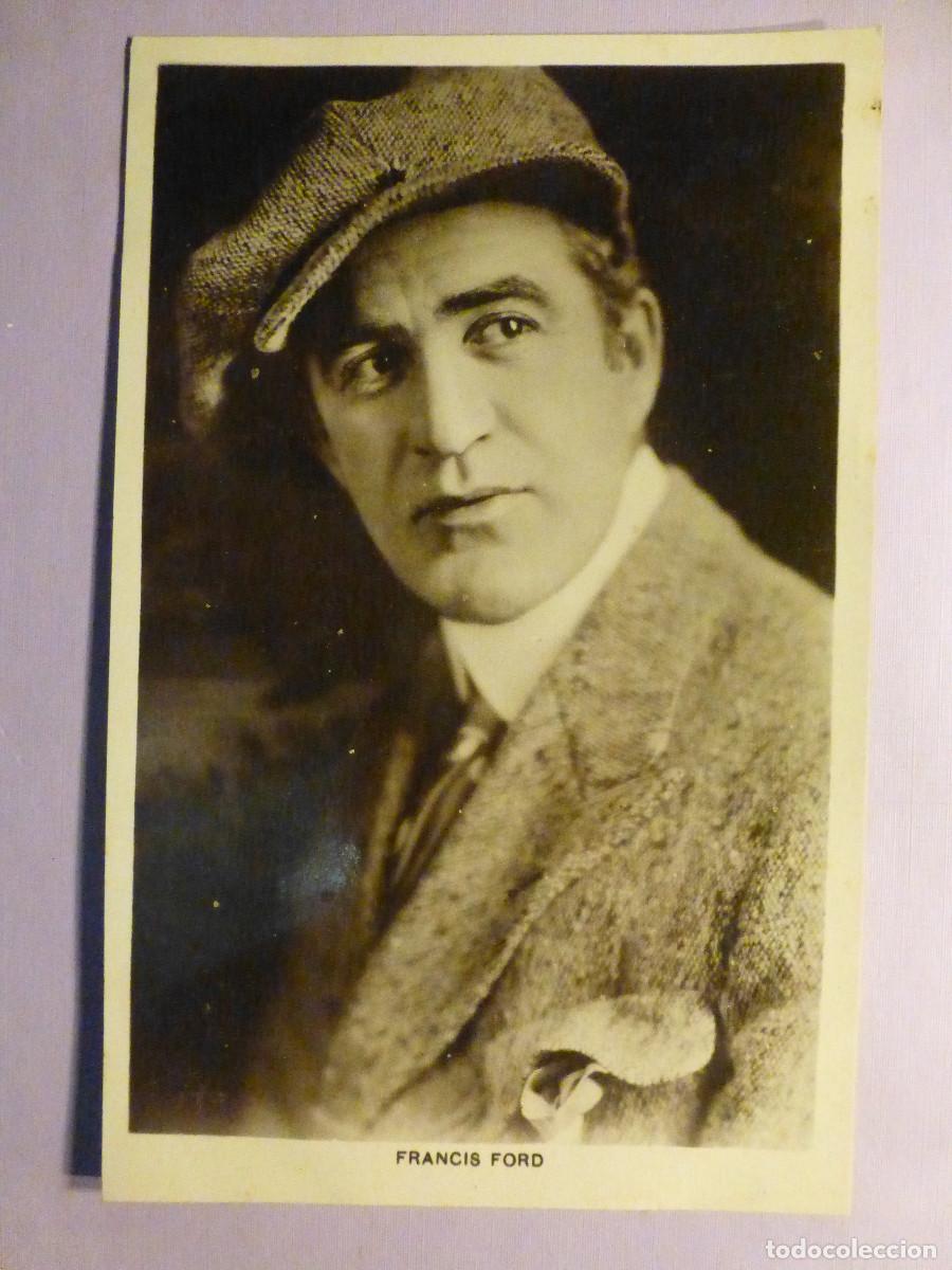 Cine: Foto Postal Actor Francis Ford - Cine mudo A&ntilde;os 20&acute;s 30&acute;s, Picturegoer Serie 88 N&ordm; 263