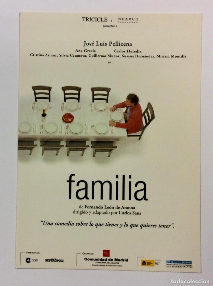 Cinema: FAMILIA DE FERNANDO LE&Oacute;N DE ARANOA. POSTAL PROMOCIONAL OBRA DE TEATRO TRICICLE.