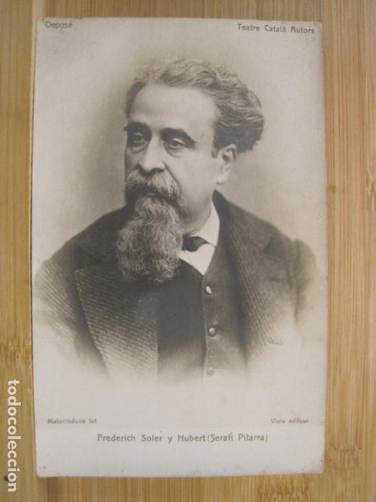 Cin&eacute;ma: FREDERICH SOLER Y HUBERT-TEATRE CATALA AUTORS-VIOLA EDITEUR-FOTOGRAFICA-POSTAL ANTIGUA-(98.453)