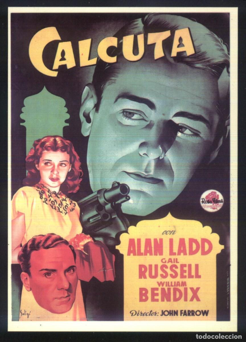 Cine: Q-04239- CALCUTA (CALCUTTA) (SOLIG&Oacute;) (POSTAL SPANISH POSTERS) Alan Ladd - Gail Russell