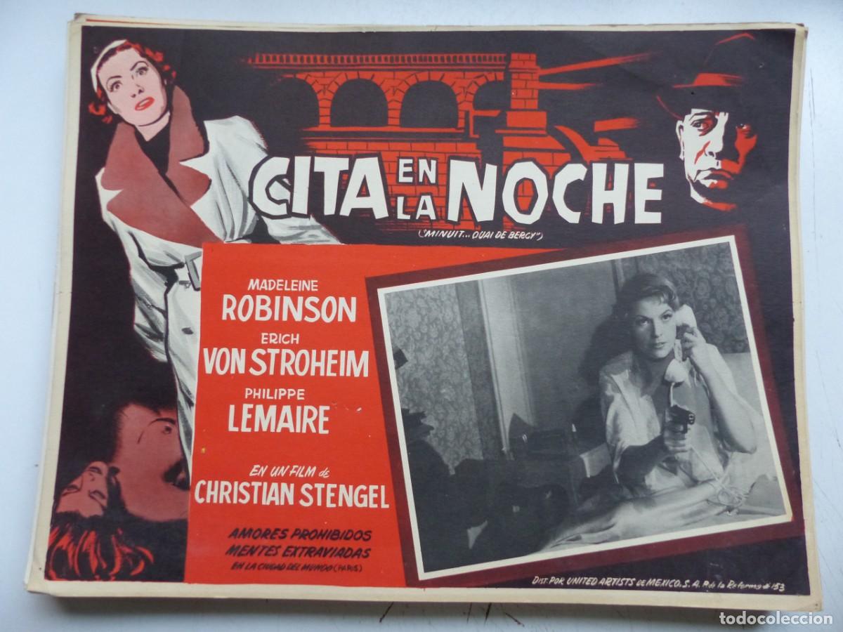Cine: LOBBY CARD MEXICANO - CITA EN LA NOCHE, MADELEINE ROBINSON, ERICH VON STROHEIM