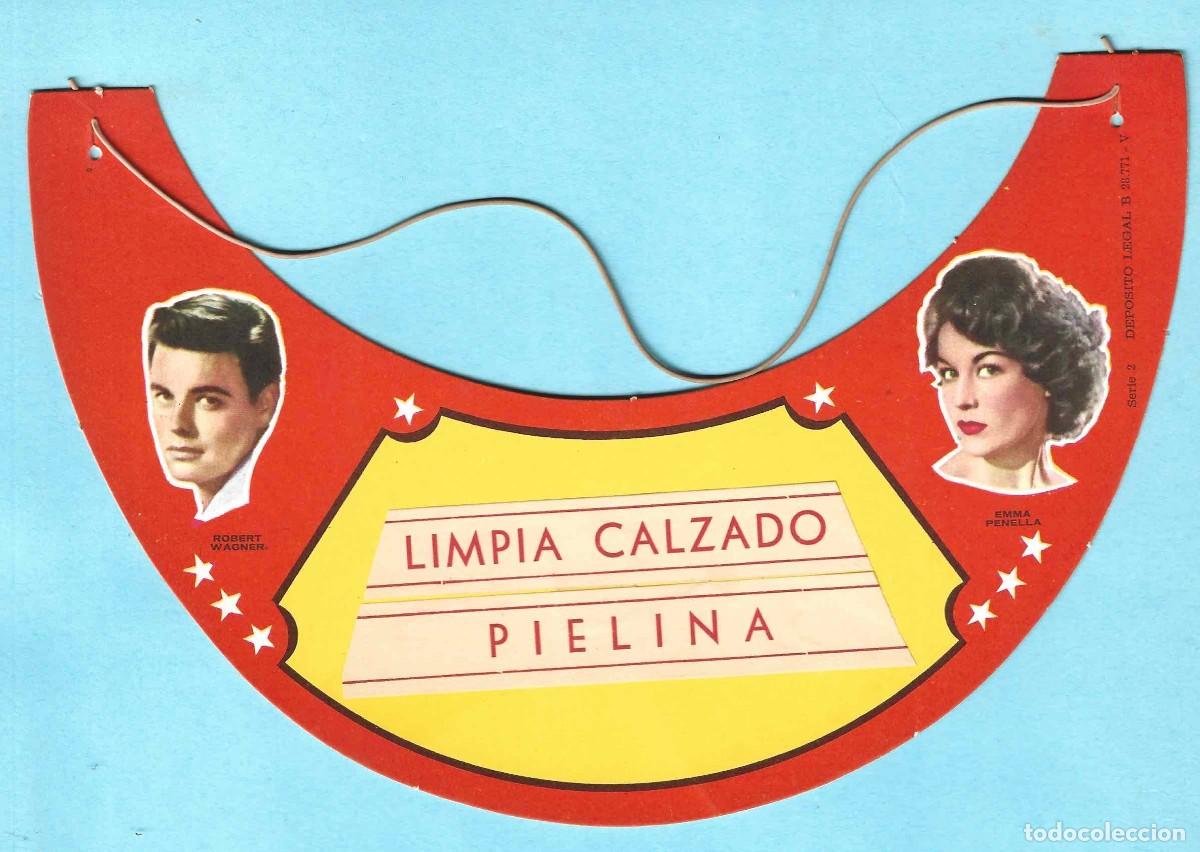 Cin&eacute;ma: VISERA PUBLICITARIA LIMPIA CALZADO PIELINA. SERIE 2. ROBERT WAGNER, EMMA PENELLA