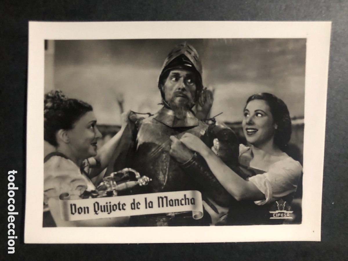 Cine: Tarjeta rafael Rivelles don quijote de la mancha publicidad infonal 7 x 9 cm