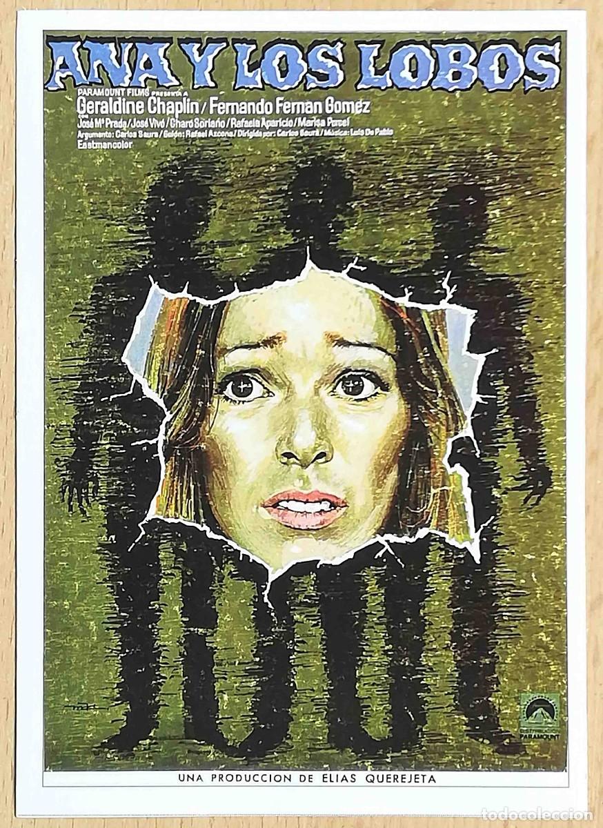 Cine: Ana y los lobos. Carlos Saura (Geraldine Chaplin, F. Fern&aacute;n G&oacute;mez) Programa de mano revista acci&oacute;n