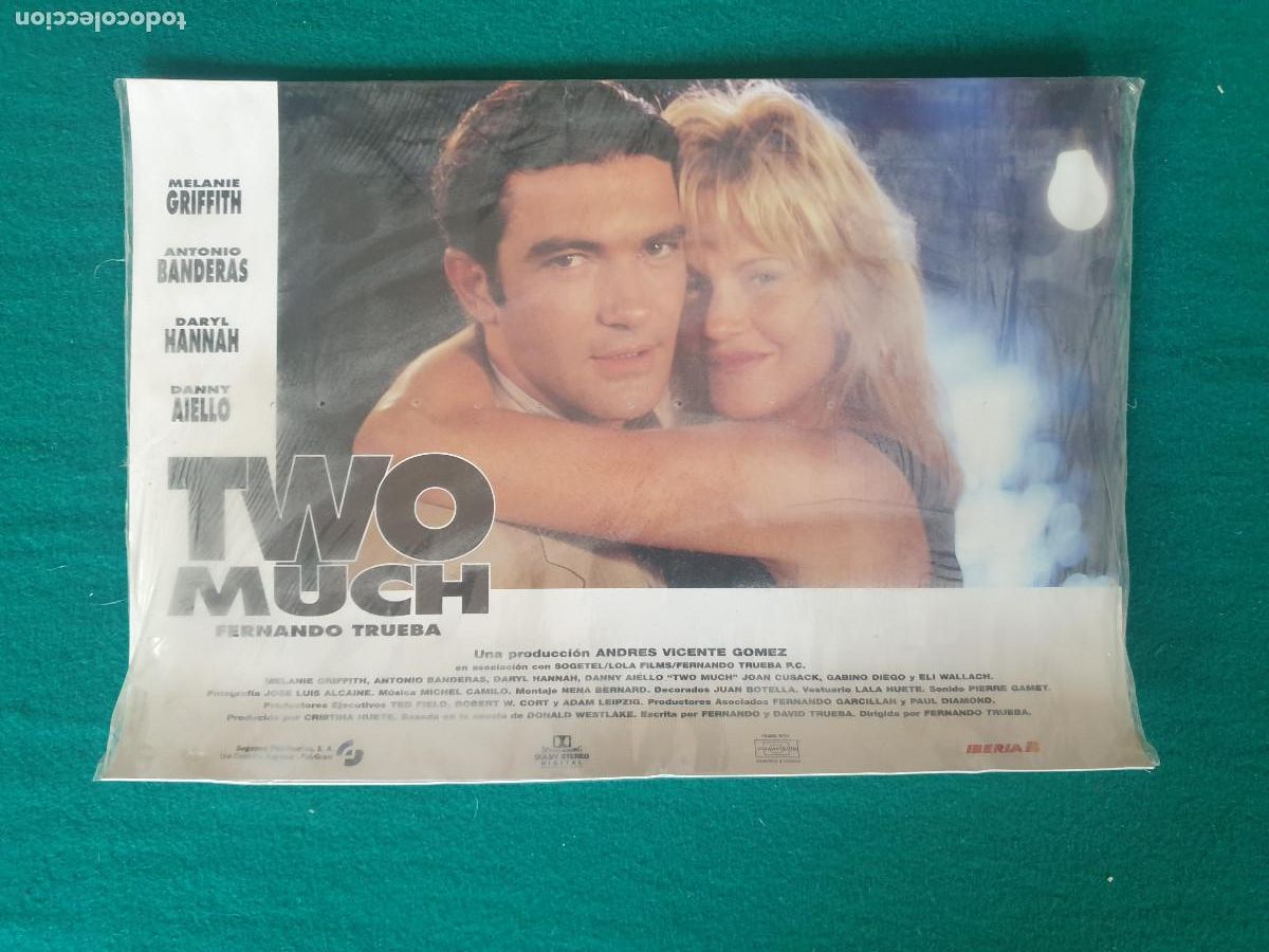 Cinema: TWO MUCH, ANTONIO BANDERAS, MELANIE GRIFFITH, DARYL HANNAH - SET COMPLETO 8 FOTOCROMOS
