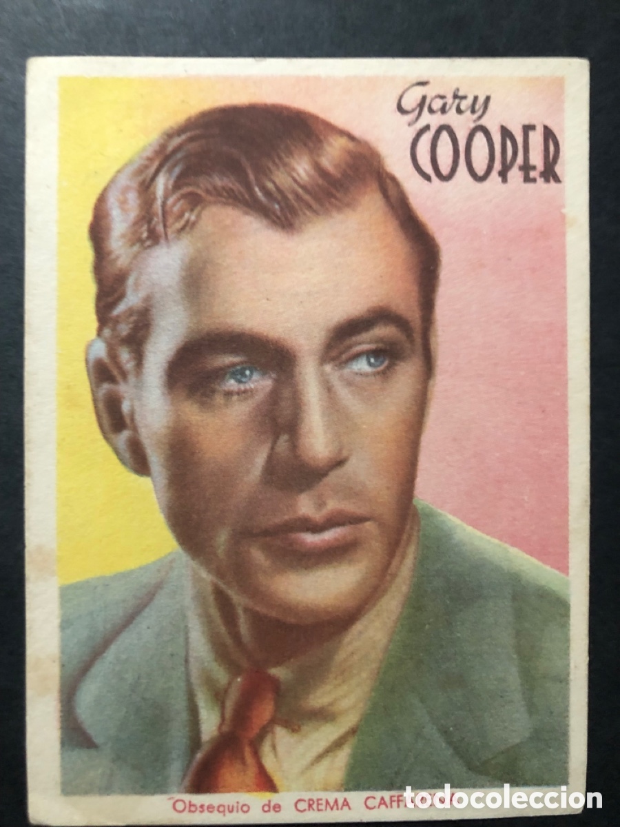 Cine: Tarjeta 8 x 11 cm de Gary Cooper publicidad crema caffarena para la belleza del cutis