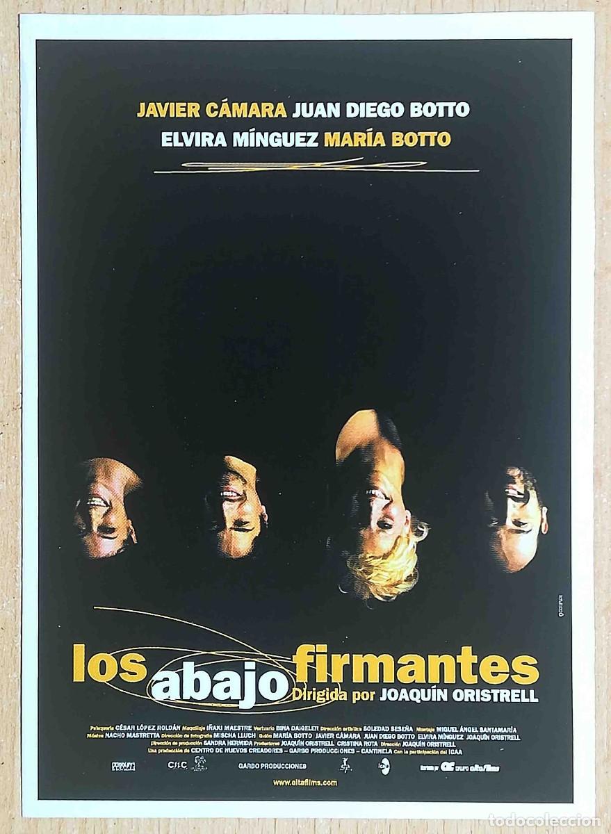 Cine: Los abajo firmantes, 2003 (Javier C&aacute;mara, Juan Diego y Mar&iacute;a Botto) Programa de mano revista acci&oacute;n