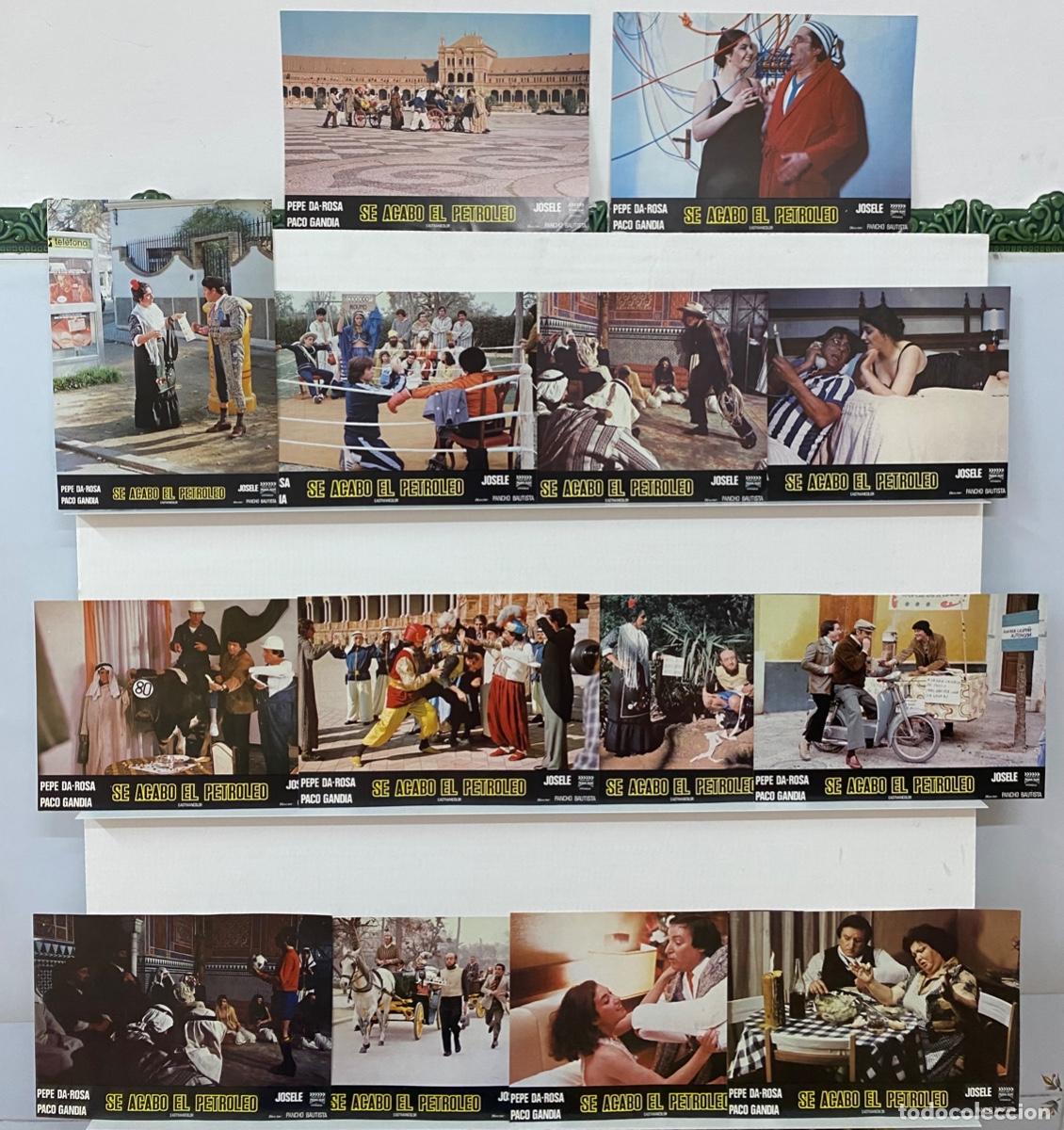Cine: SE ACABO EL PETROLEO. PEPE DA, ROSA, PACO GANDIA. 14 FOTOCROMOS ORIGINALES