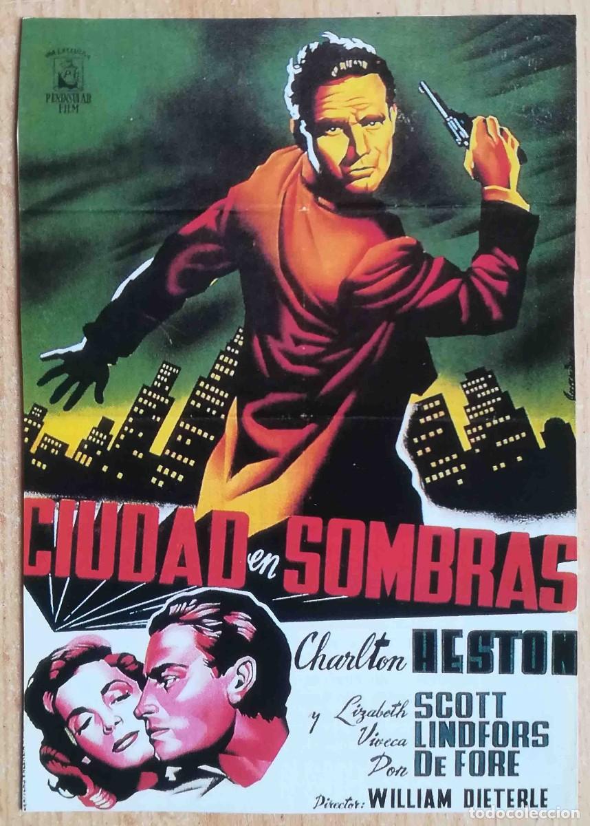 Cine: Ciudad en sombras. W Dieterle 1950 (Charlton Heston, Lizabeth Scott) Programa de mano revista acci&oacute;n