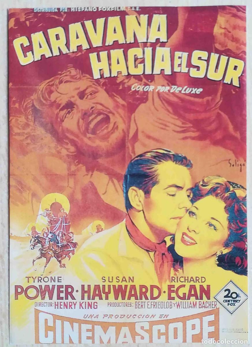 Caravana hacia el sur. Henry King 1955 Tyrone Power Susan Hayward Programa de mano revista acci n