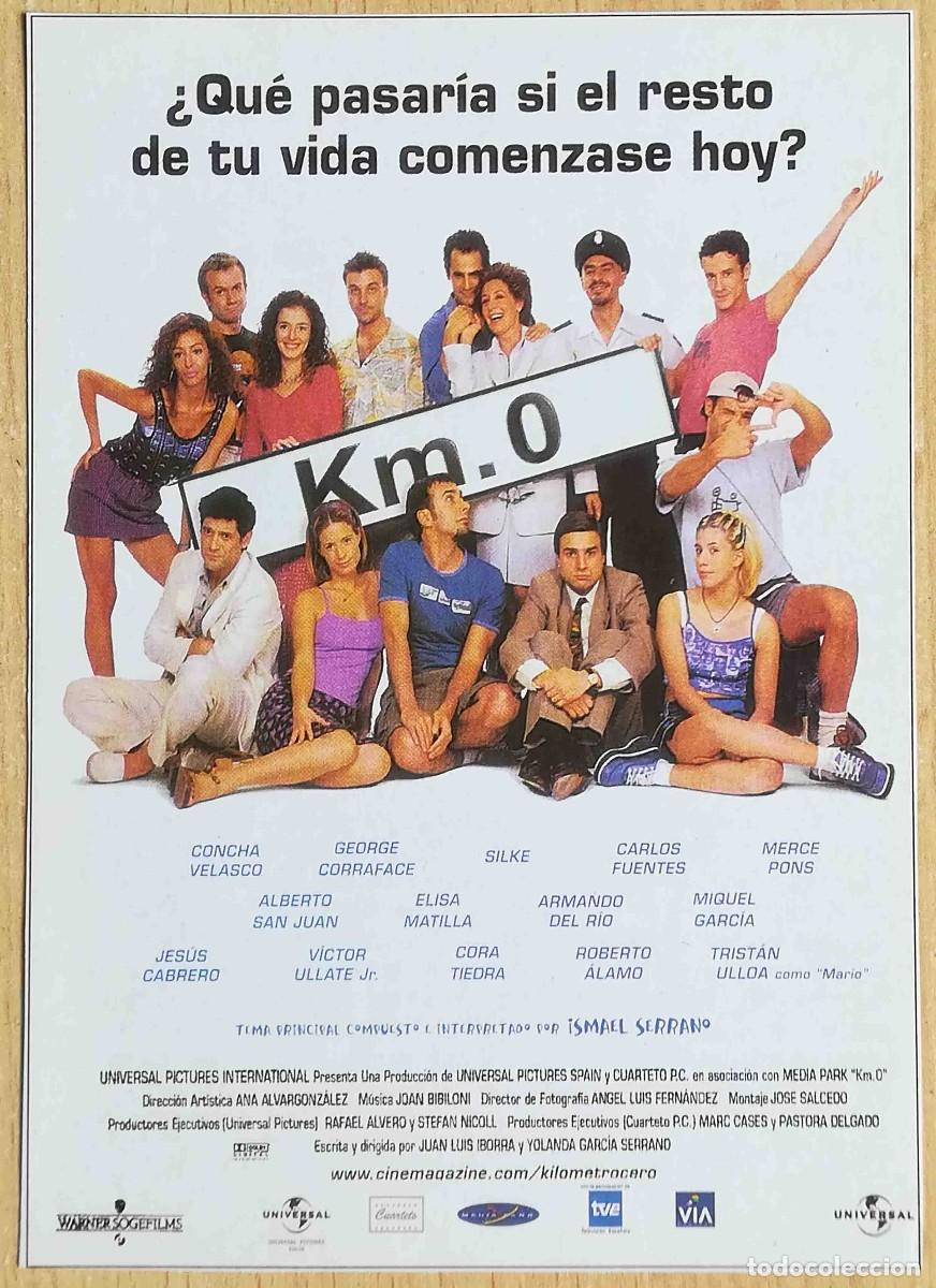 Cine: Km. 0. 2000 (Concha Velasco,Georges Corraface,Carlos Fuentes,Silke) Programa de mano revista acci&oacute;n