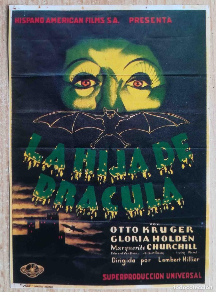 Cine: La hija de Dr&aacute;cula. Lambert Hillyer 1936 (Otto Kruger,Gloria Holden) Programa de mano revista acci&oacute;n