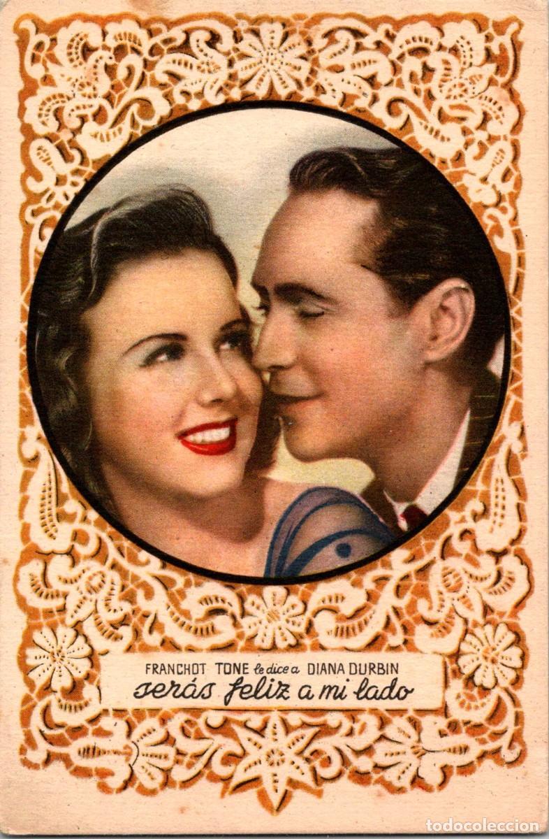 Cine: Franchot Tone le dice a Diana Durbin: Ser&aacute;s feliz a mi lado - PD 1037 - 135x89mm