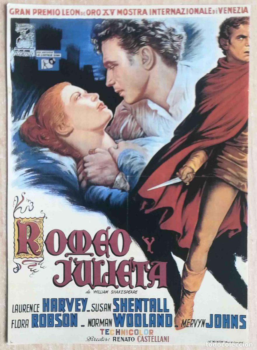 Cine: Romeo y Julieta. Renato Castellani 1954 (Lau. Harvey, Susan Shental) Programa de mano revista acci&oacute;n