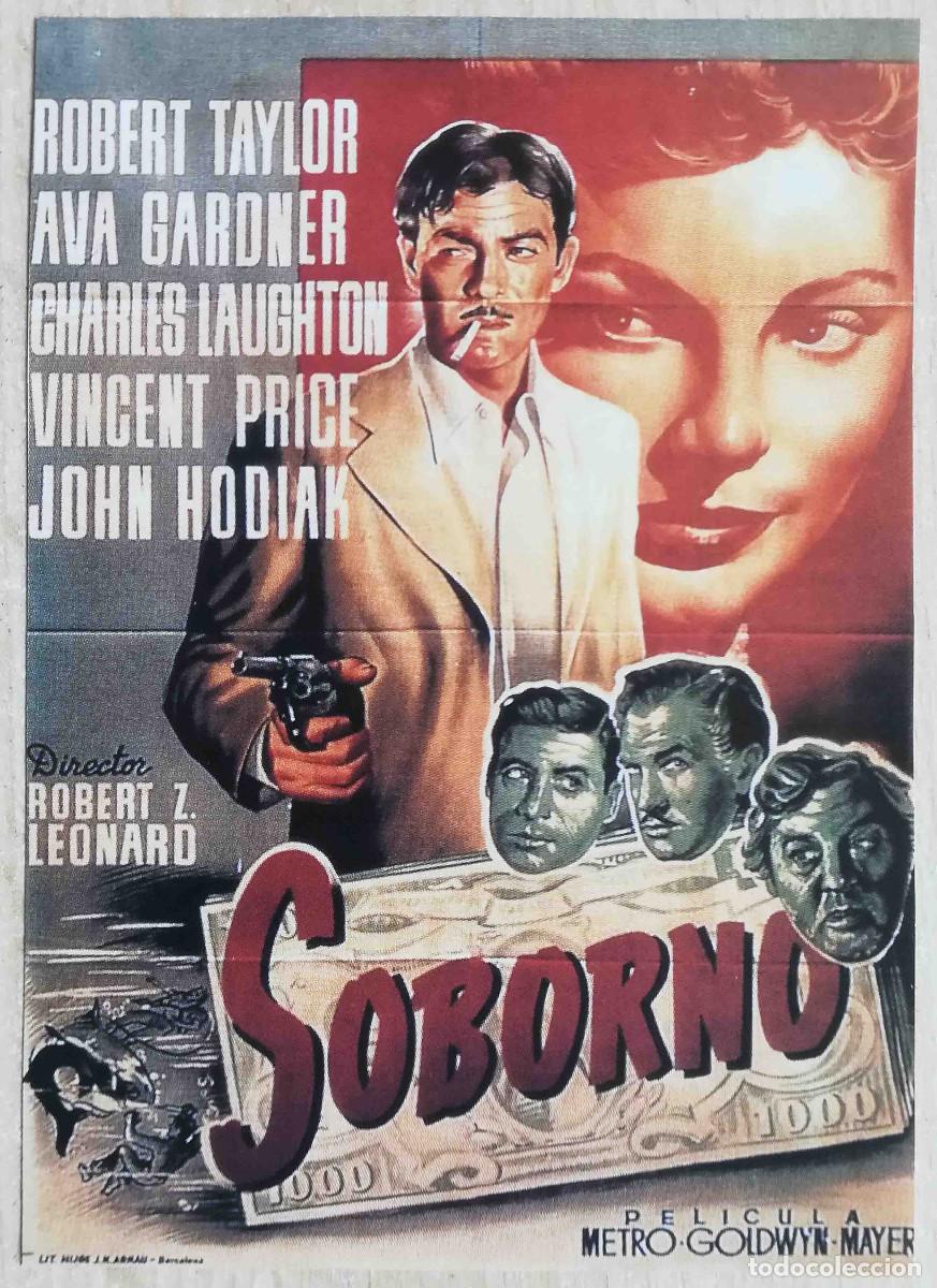 Cine: Soborno. Robert Z. Leonard, 1949 (Robert Taylor, Ava Gardner) Programa de mano revista acci&oacute;n
