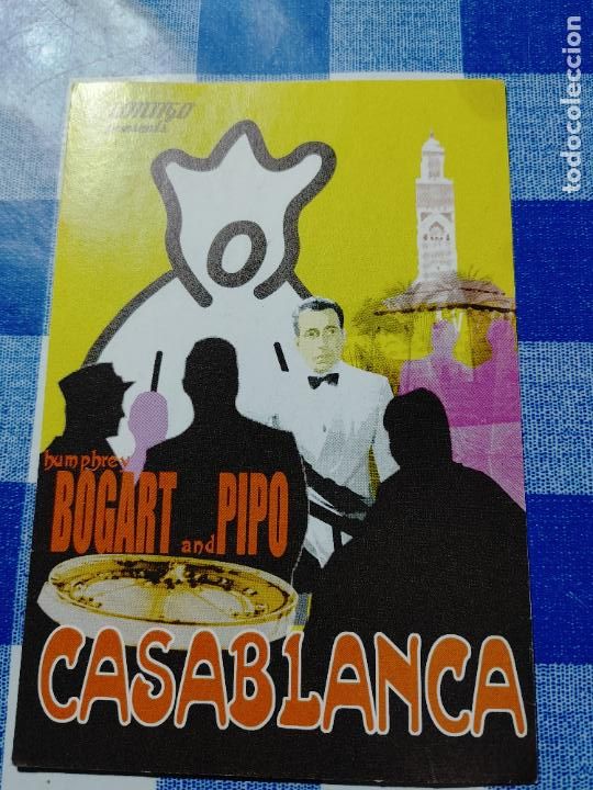 Cine: CARTELES DE CINE CASABLANCA THE ESTATE OF HUMPHREY BOGART AND PIPO, CONTIGO