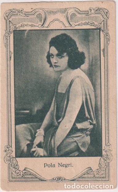Cinema: Pola Negri. Cromo (10,5x6,5 cm.) Publicidad de NacionAL Calvet