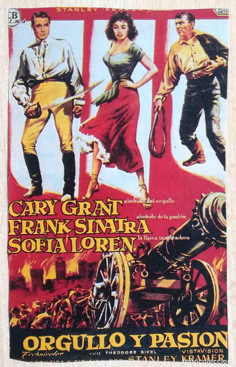 Cine: Orgullo y pasi&oacute;n. Stanley Kramer 1957 (Cary Grant, F Sinatra, Sophia Loren) Programa de mano revista