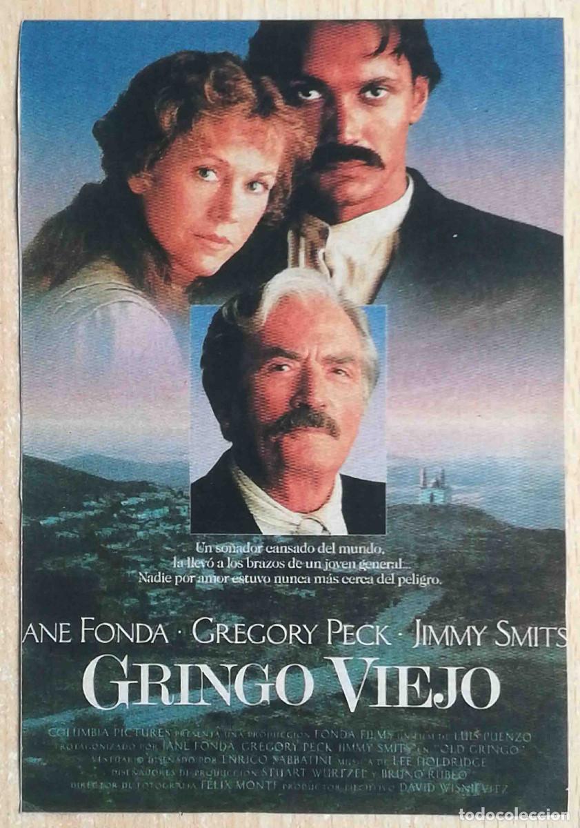 Cine: Gringo viejo. Luis Puenzo 1989 (Jane Fonda, Jimmy Smits, Gregory Peck) Programa de mano revista