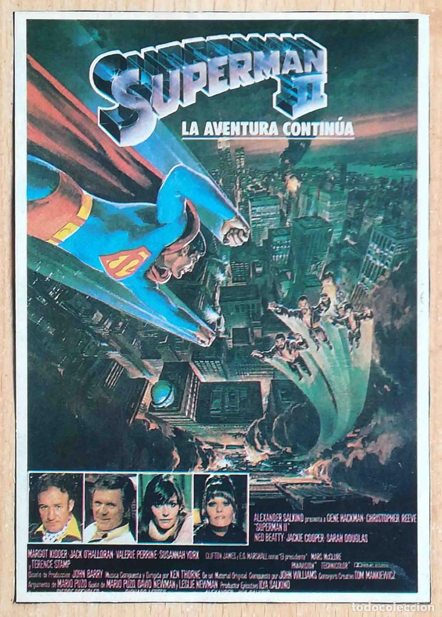 Cine: Superman II. La aventura contin&uacute;a. Richard Lester, 1980 (Christopher Reeve) Programa de mano revista