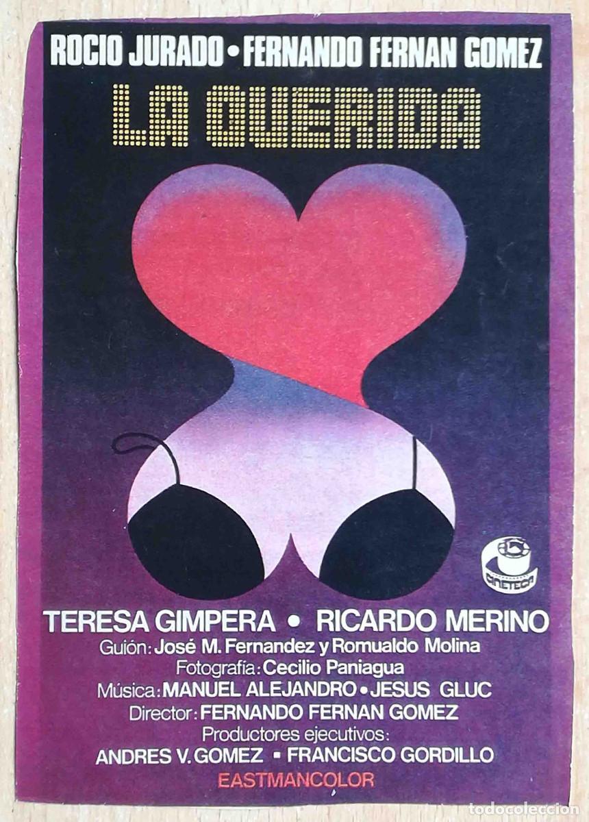 Cine: La querida. 1976 (Fernando Fern&aacute;n G&oacute;mez, Roc&iacute;o Jurado, Ricardo Merino) Programa de mano revista
