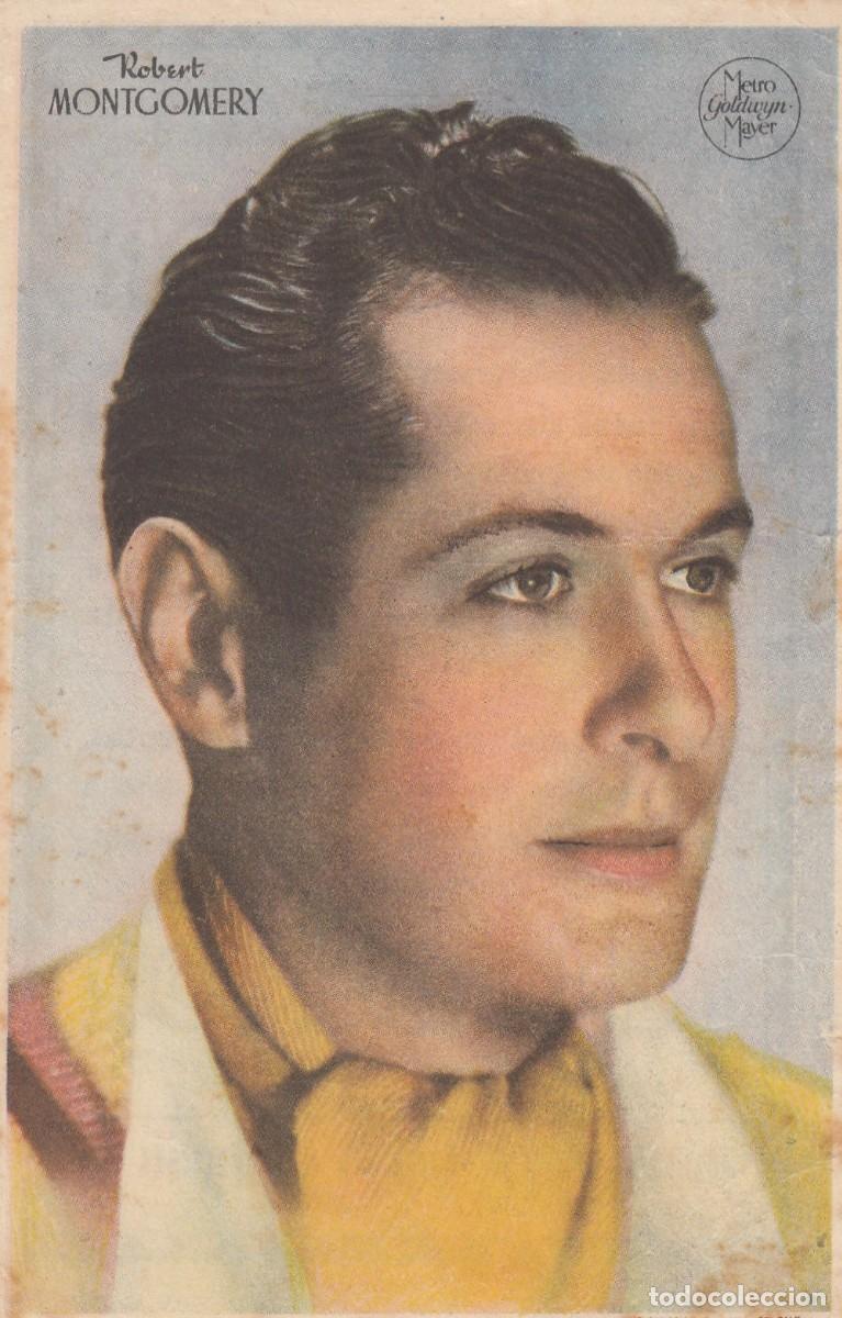 Kino: 230 Fotocromos de Actores y Actrices - ROBERT MONTGOMERY (Metro Goldwyn Mayer) con Publicidad