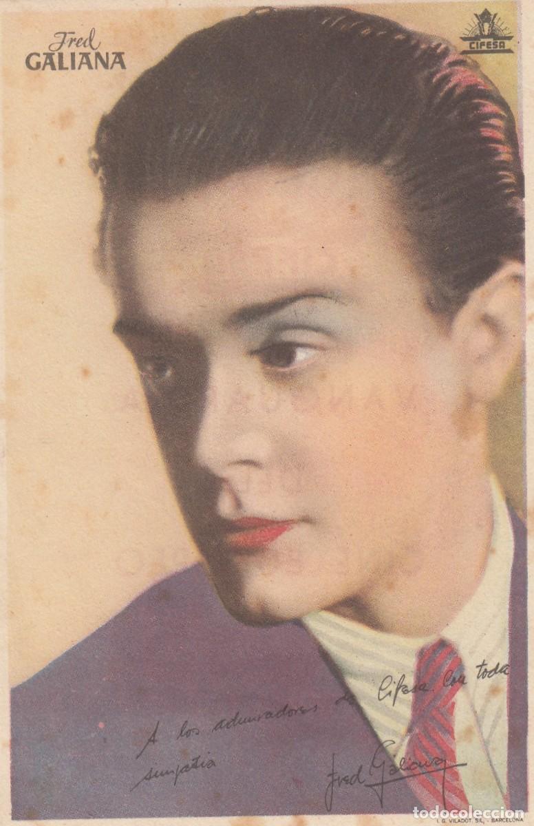 Kino: 346 Fotos de Actores y Actrices - FRED GALIANA (CIFESA) con Publicidad