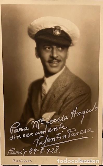 Cinema: FOTOGRAFIA POSTAL DEL ACTOR VALENTIN PARERA DEDICADA POR EL EN 1928