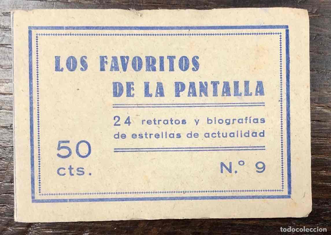 Cine: SOBRE LOS FAVORITOS DE LA PANTALLA 24 RETRATOS Y BIOGRAFIAS DE ESTRELLAS DE LA ACTUALIDAD. N&ordm; 9