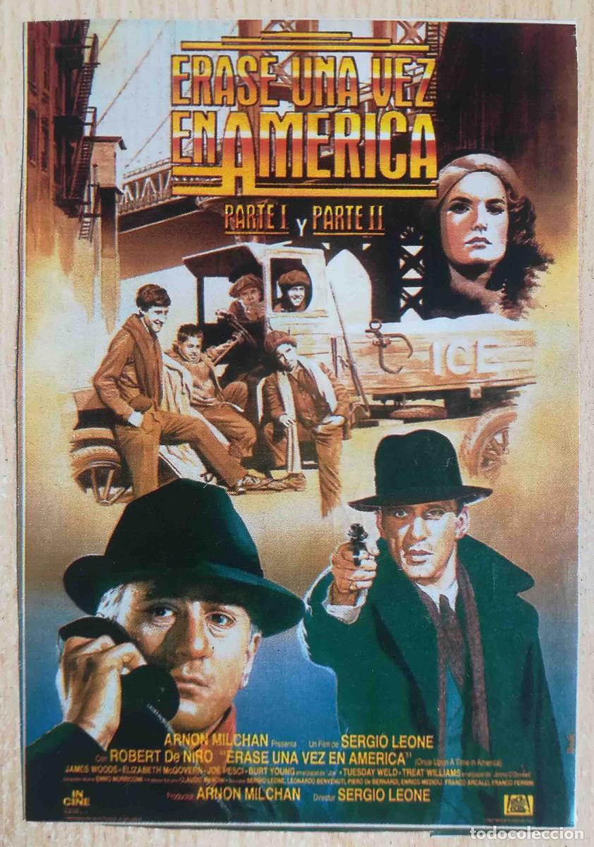 Cine: &Eacute;rase una vez en Am&eacute;rica. Sergio Leone, 1984 (Robert De Niro, James Woods) Programa de mano revista