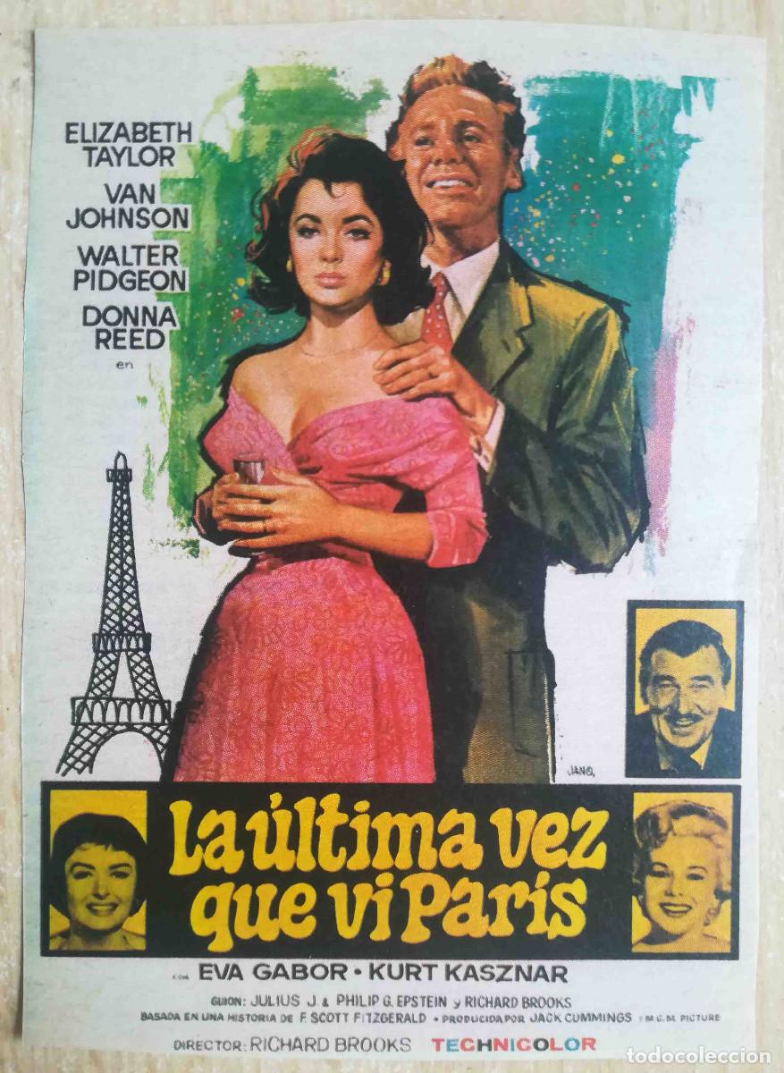 Cine: La &uacute;ltima vez que vi Par&iacute;s. R. Brooks, 1954 (Elizabeth Taylor, Van Johnson) Programa de mano revista