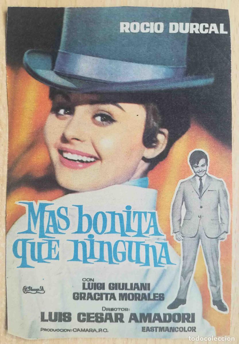 Cine: M&aacute;s bonita que ninguna. Luis C&eacute;sar Amadori, 1965 (Roc&iacute;o Durcal) Programa de mano revista