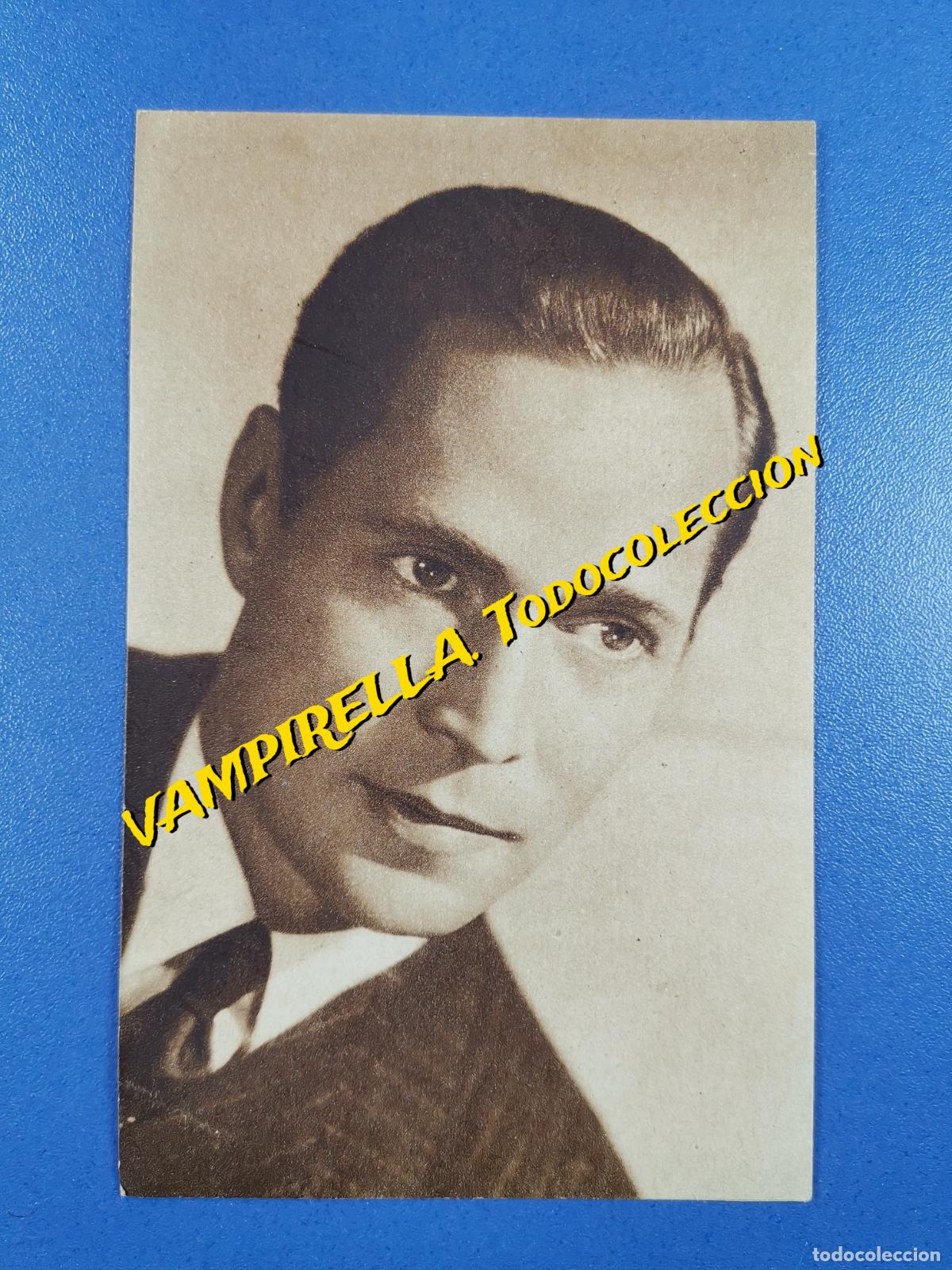 Kino: N&ordm; 20 FRANCHOT TONE ---TARJETA POSTAL-PROPAGANDA DE CALZADOS COLOM BARCELONA EN EL REVERSO