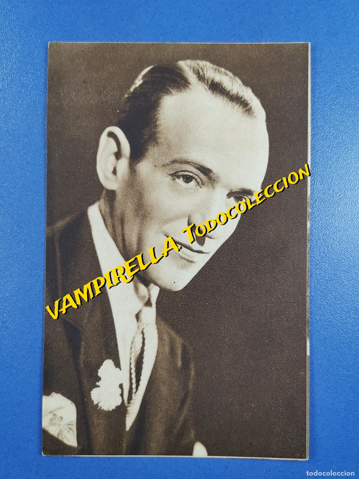 Kino: N&ordm; 15 --FRED ASTAIRE--TARJETA POSTAL-PROPAGANDA DE CALZADOS COLOM BARCELONA EN EL REVERSO