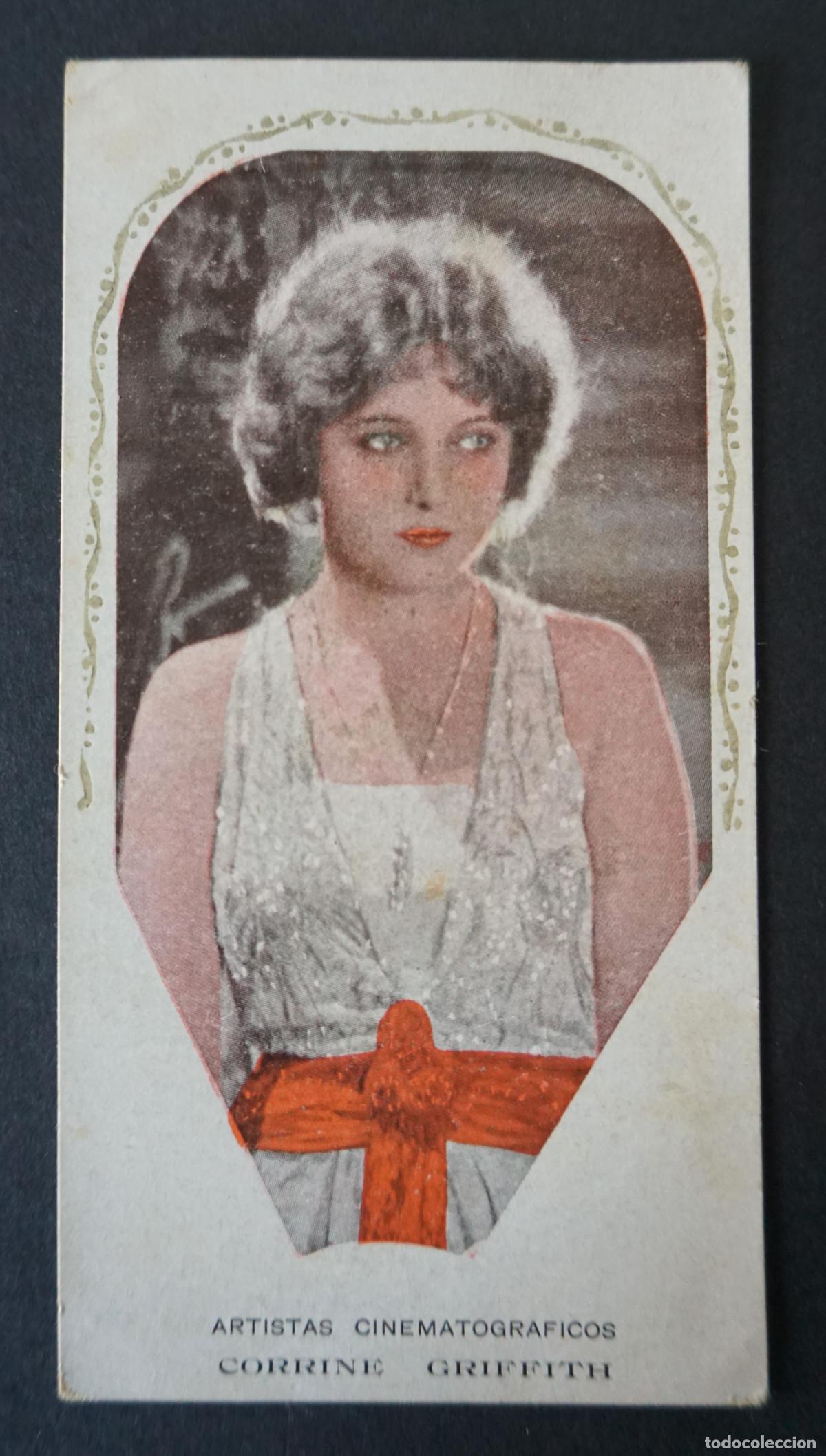 Cine: Foto-cromo de Corrine Griffith editada por Chocolates Amatller. Serie 1 n&ordm; 7