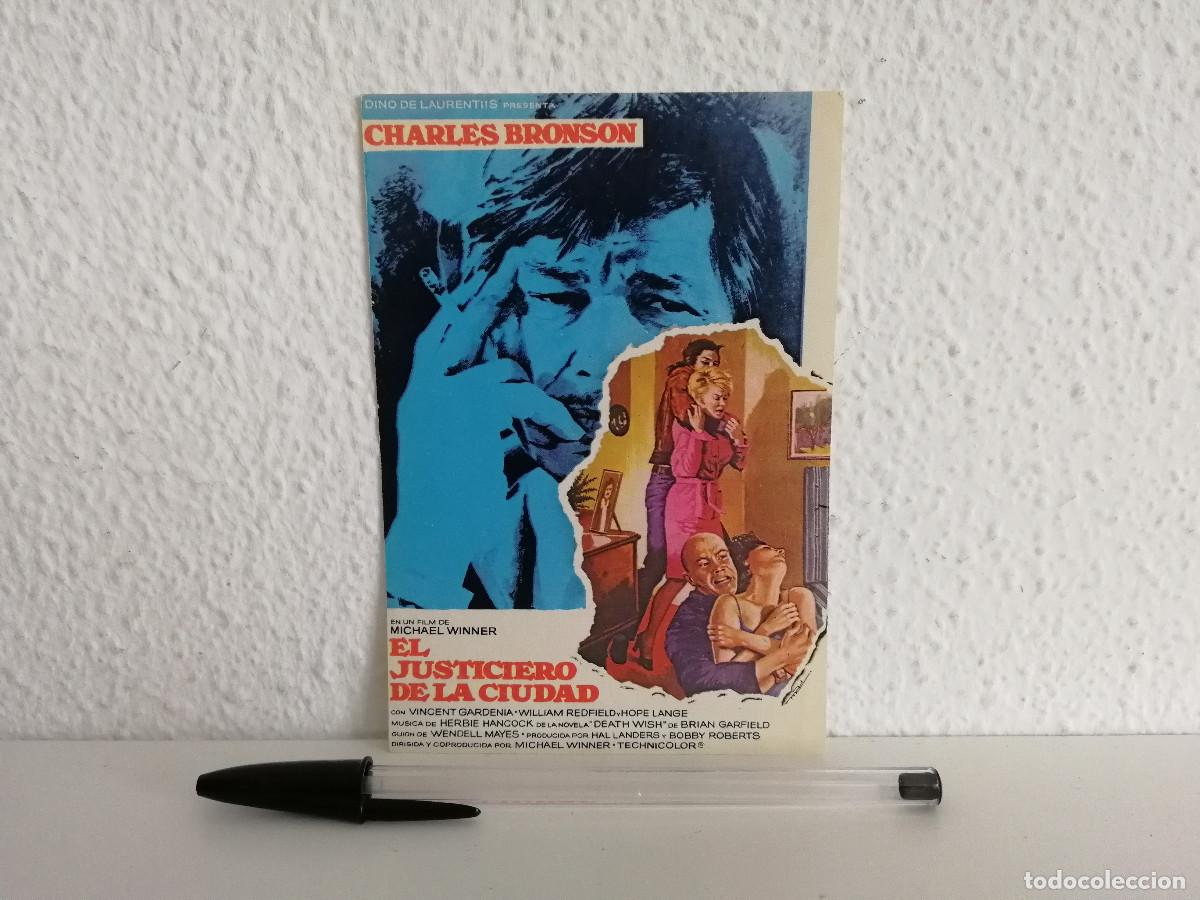 Cine: TARJETA ORIGINAL -10*15- EL JUSTICIERO DE LA CIUDAD - CHARLES BRONSON -DEATH WISH