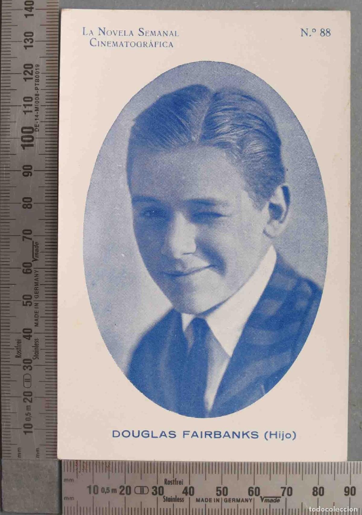 Kino: TARJETA. CROMO. LA NOVELA SEMANAL CINEMATOGR&Aacute;FICA DOUGLAS FAIRBANKS (Hijo)