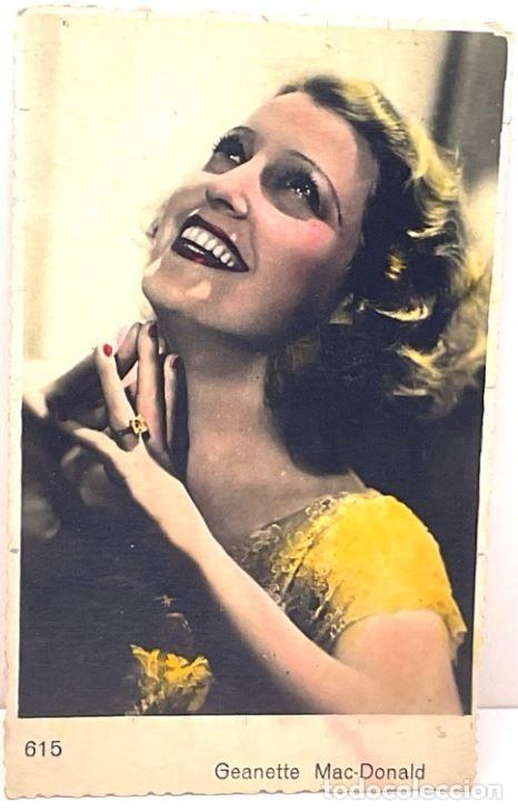 Cine: Antigua tarjeta postal de GEANETTE MAC DONALD. 615.