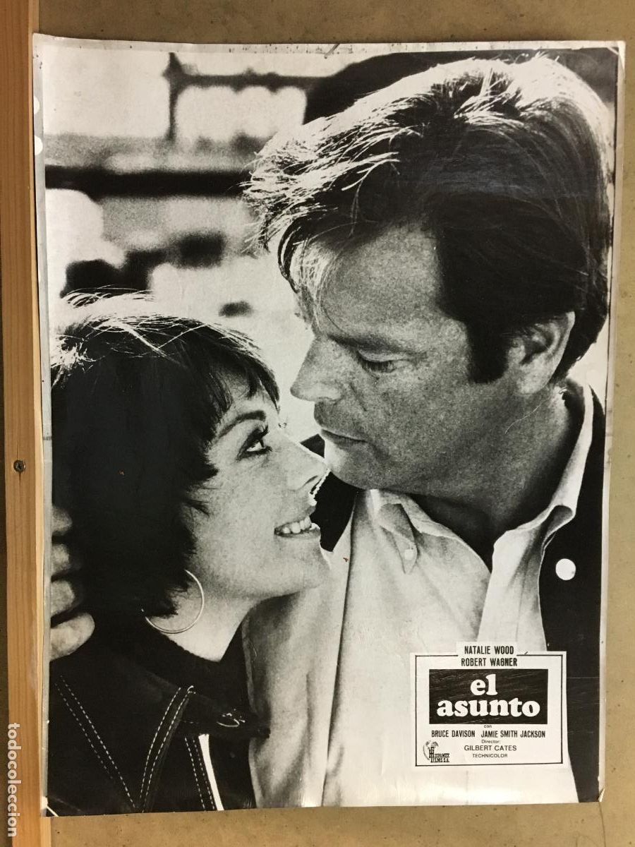 Cine: XC54D EL ASUNTO NATALIE WOOD ROBERT WAGNER FOTO ORIGINAL B/N 30X40