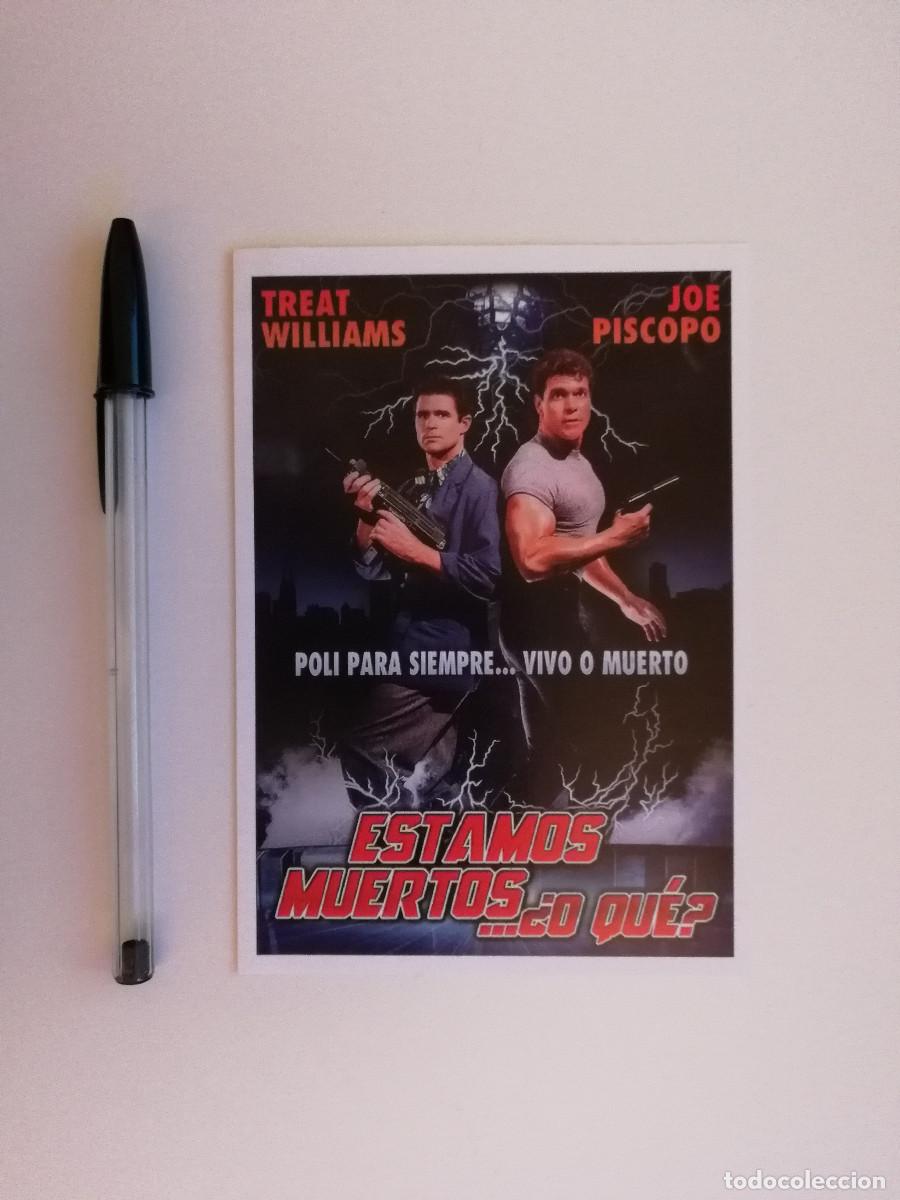Kino: FICHA COLECCIONABLE -10*15- ESTAMOS MUERTOS O QUE - TREAT WILLIAMS